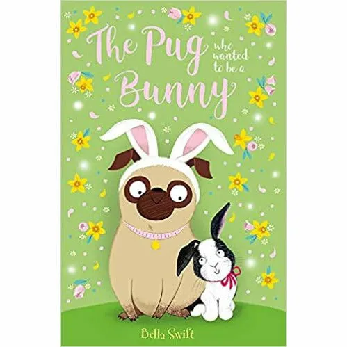 Bella Swift 6 Books Collection Set (The Pug, Flamingo, Llama, Puppy & More) NEW