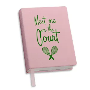 Lined Journal - Meet Me on the Court Tennis