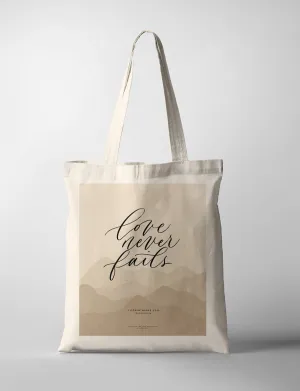 Love Never Fails {Tote Bag}