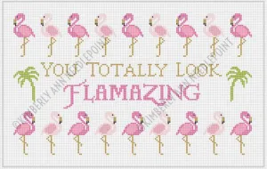 MBB-14 - YOU LOOK TOTALLY FLAMAZING