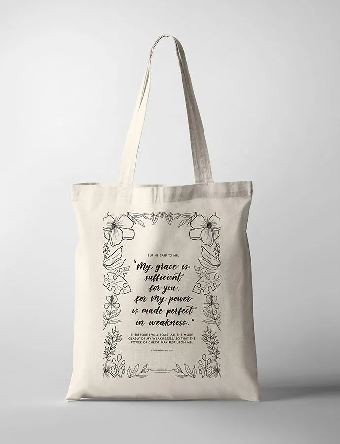 My Grace is Sufficient {Tote Bag}