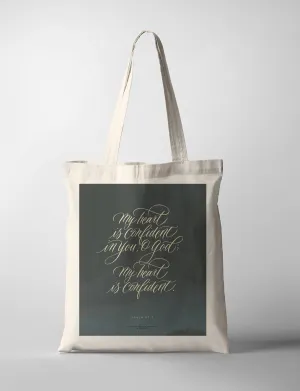 My Heart Is Confident {Tote Bag}